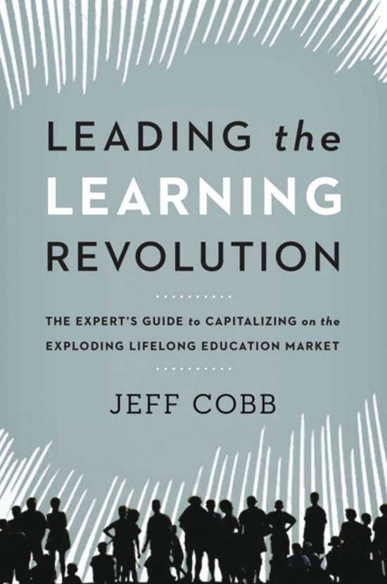 Leading The Learning Revolution - cover