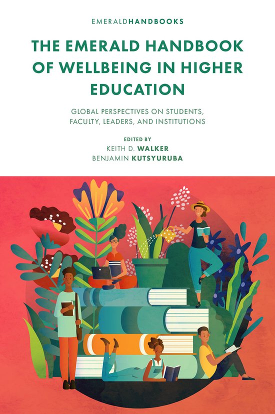 The Emerald Handbook of Wellbeing in Higher Education - cover