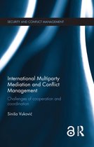 Routledge Studies in Security and Conflict Management- International Multiparty Mediation and Conflict Management