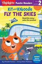 Highlights Puzzle Readers- Kit and Kaboodle Fly the Skies