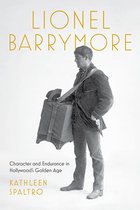 Screen Classics- Lionel Barrymore