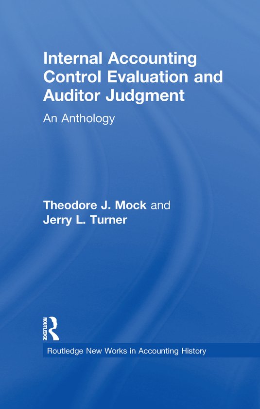 Internal Accounting Control Evaluation and Auditor Judgement - cover