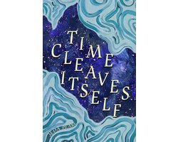 Time Cleaves Itself