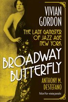 Broadway Butterfly: Vivian Gordon