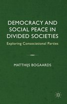 Democracy and Social Peace in Divided Societies