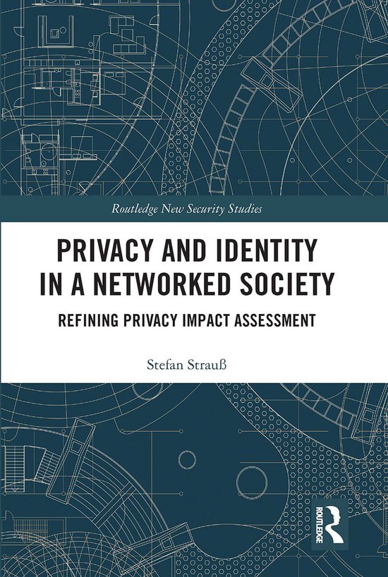 Privacy and Identity in a Networked Society - cover