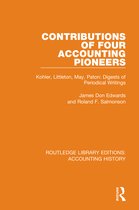 Routledge Library Editions: Accounting History- Contributions of Four Accounting Pioneers
