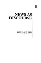 Routledge Communication Series- News As Discourse