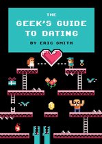 Geeks Guide To Dating