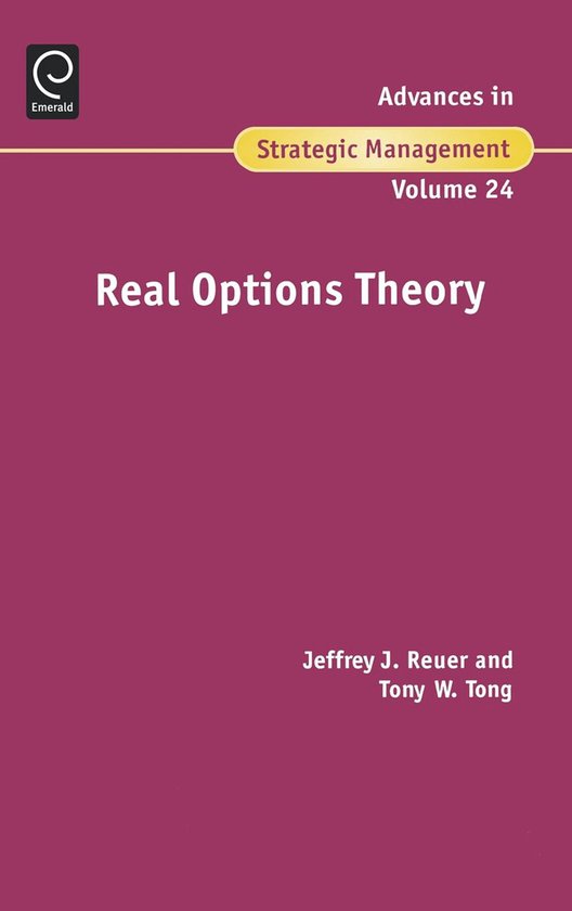 Advances in Strategic Management- Real Options Theory - cover