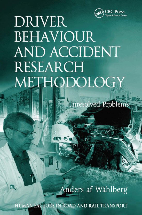 Driver Behaviour and Accident Research Methodology - cover