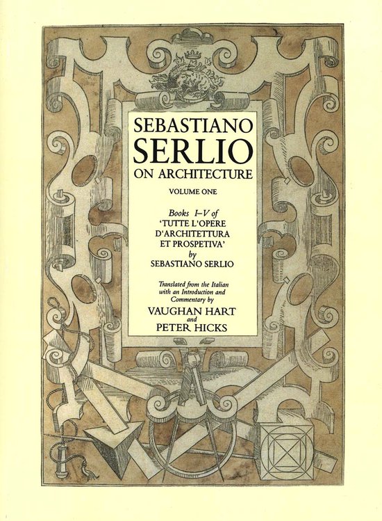 Sebastiano Serlio on Architecture V 1 - cover