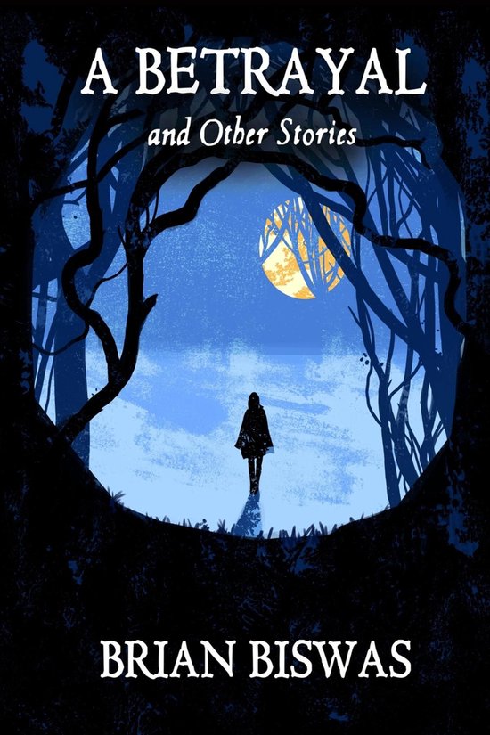 A Betrayal and Other Stories - cover