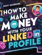 Social Media Business 7 - How To Make Money With Your LinkedIn Profile