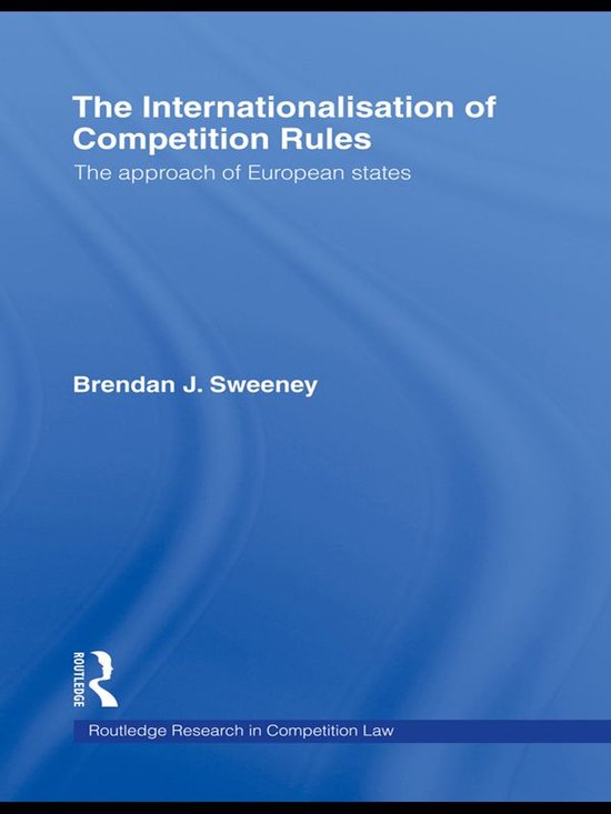 Routledge Research in Competition Law - The Internationalisa ... - cover