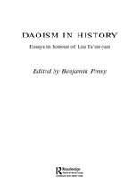 Routledge Studies in Taoism - Daoism in History