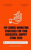Top Course Marketing Strategies for Your Successful Shopify Store