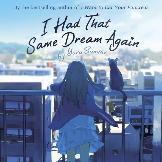 I Had That Same Dream Again (Novel) - cover