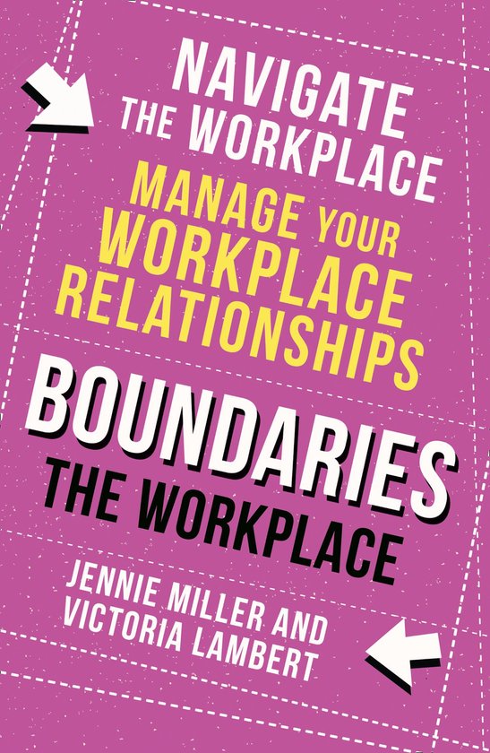 Boundaries: Step Two: The Workplace - cover
