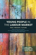 Youth, Young Adulthood and Society- Young People in the Labour Market