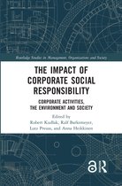 Routledge Studies in Management, Organizations and Society-The Impact of Corporate Social Responsibility