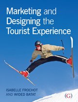Marketing & Designing The Tourist Experi