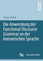 Die Anwendung der Functional Discourse Grammar an der koreanischen Sprache