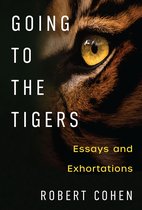 Writers On Writing - Going to the Tigers