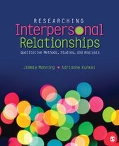 Researching Interpersonal Relationships: Qualitative Methods, Studies, and Analysis