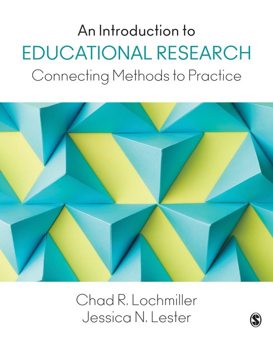 An Introduction to Educational Research: Connecting Methods  ... - cover
