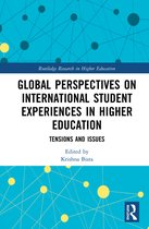 Routledge Research in Higher Education- Global Perspectives on International Student Experiences in Higher Education