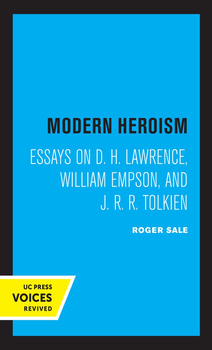 Modern Heroism van Roger Sale