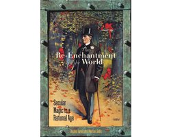 The Re-Enchantment of the World