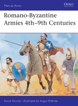 Romano-Byzantine Armies 4th - 9th Century