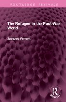 Routledge Revivals-The Refugee in the Post-War World