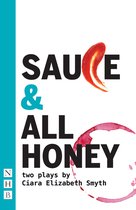NHB Modern Plays- SAUCE and All honey: Two Plays