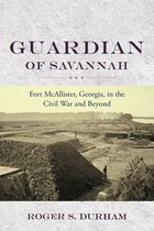 Studies in Maritime History- Guardian of Savannah