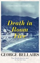 An Inspector Littlejohn Mystery- Death in Room Five