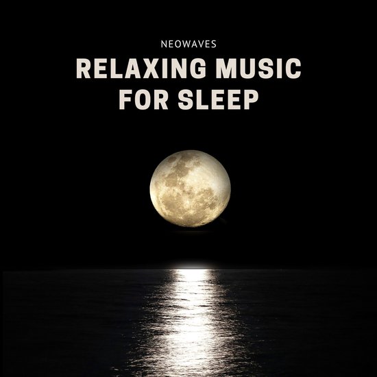 Relaxing Music For Sleep - cover