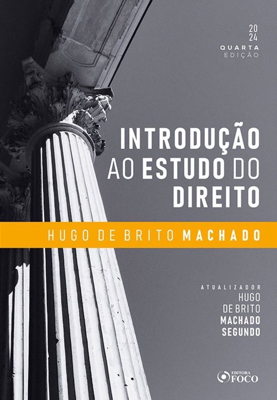 Introdução ao Estudo do Direito (ebook), Hugo De Brito Machado Segundo ...
