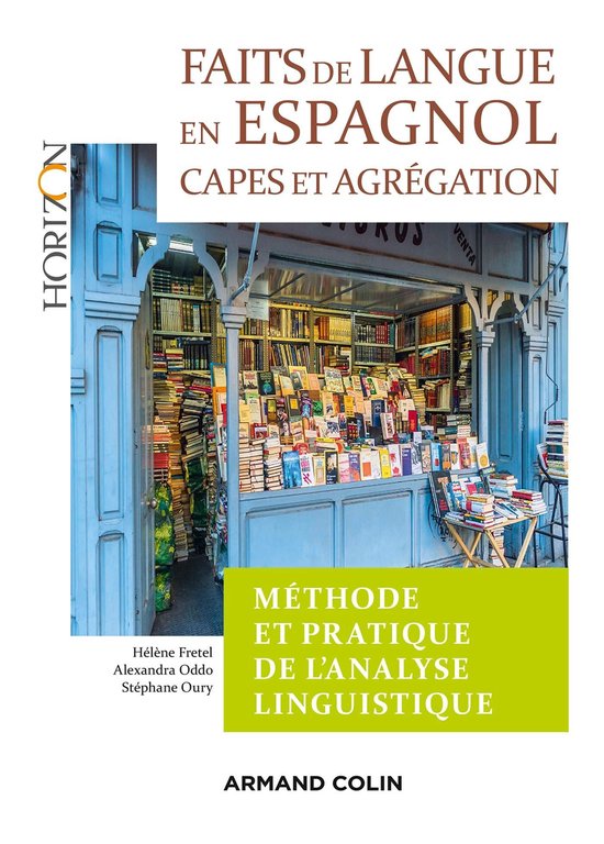 Faits de langue en espagnol : méthode et pratique de l'anal ... - cover