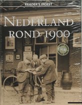Nederland Rond 1900