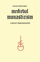 Heritage- Medieval Monasticism