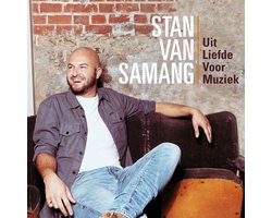 Stan Van Samang - Uit Liefde Voor Muziek (CD)