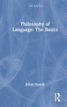 The Basics- Philosophy of Language: The Basics