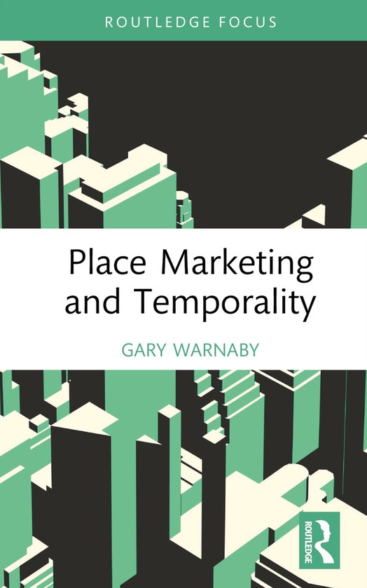 Routledge Focus on Business and Management- Place Marketing  ... - cover