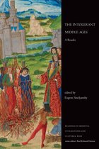 Readings in Medieval Civilizations and Cultures-The Intolerant Middle Ages