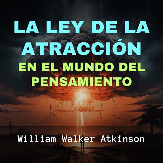 La Ley de la Atracción en el Mundo del Pensamiento - cover