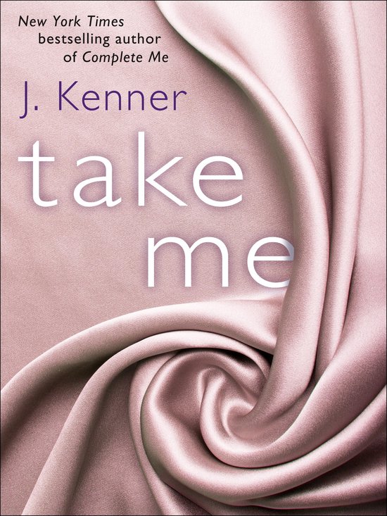 Stark - Take Me: A Stark Ever After Novella - cover