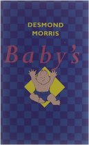 Baby's - D. Morris